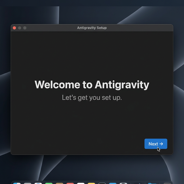Antigravity Welcome 画面